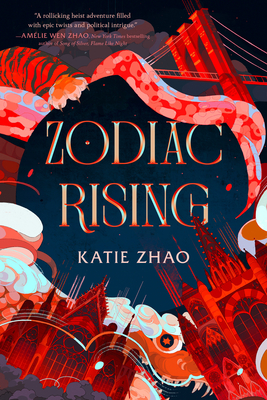 Zodiac Rising - Katie Zhao