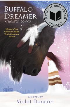 Buffalo Dreamer - Violet Duncan
