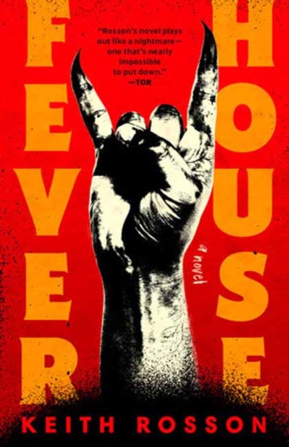 Fever House - Keith Rosson