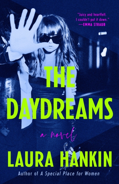 The Daydreams - Laura Hankin