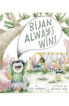 Bijan Always Wins - Adib Khorram