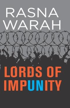 Coperta cărții 'Lords of Impunity - Rasna Warah'