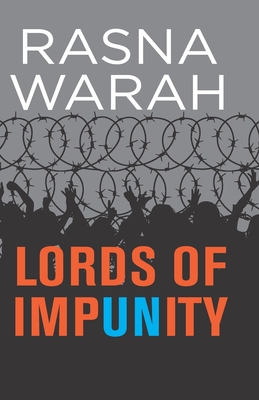 Coperta cărții 'Lords of Impunity - Rasna Warah'