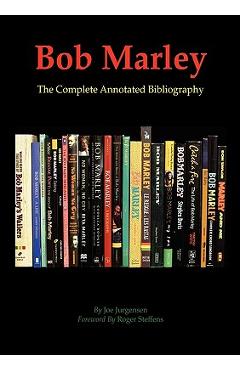 Coperta cărții 'Bob Marley: The Complete Annotated Bibliography - Joe Jurgensen'