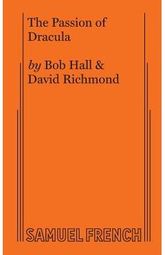 Coperta cărții 'The Passion of Dracula - Bob Hall'
