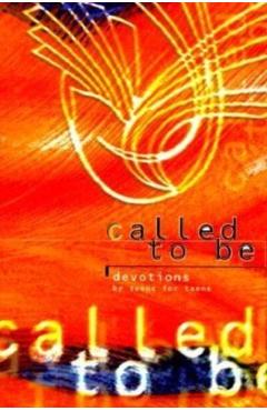 Poza produsului Called to Be: Devotions for Teens by Teens - Concordia Publishing House