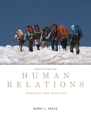 Human Relations: Principles and Practices - Barry Reece