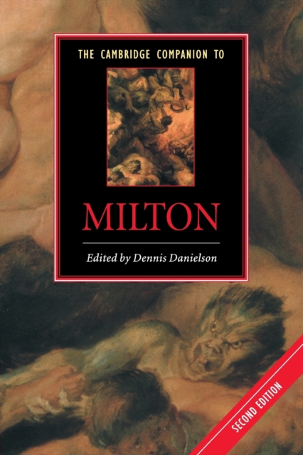 The Cambridge Companion to Milton - Dennis Danielson