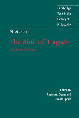 Nietzsche: The Birth of Tragedy and Other Writings - Friedrich Nietzsche