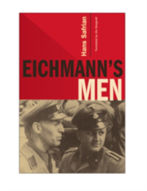 Eichmann's Men - Hans Safrian