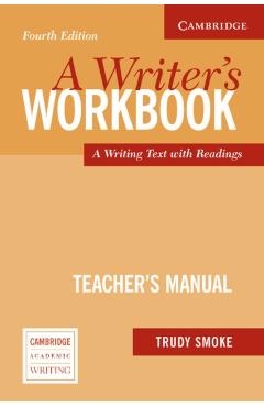 Poza produsului A Writer's Workbook Teacher's Manual: An Interactive Writing Text - Trudy Smoke