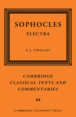 Sophocles: Electra - Sophocles