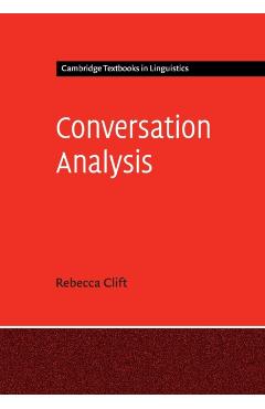Poza produsului Conversation Analysis - Rebecca Clift