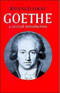 Coperta cărții 'Goethe: A Critical Introduction - Ronald Gray'