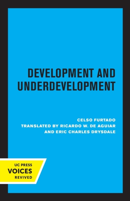 Development and Underdevelopment - Celso Furtado