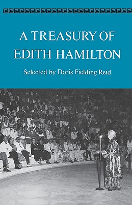 A Treasury of Edith Hamilton - Edith Hamilton
