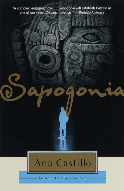 Sapogonia - Ana Castillo