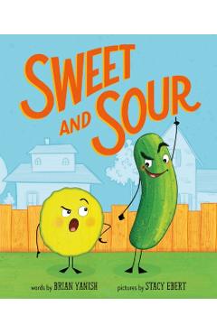 Sweet and Sour - Brian Yanish
