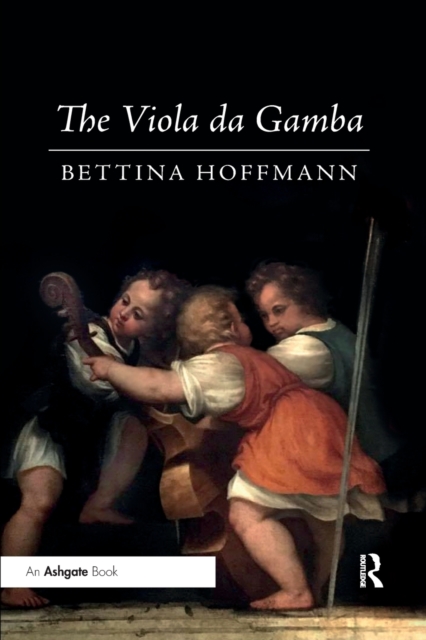 The Viola Da Gamba - Bettina Hoffmann