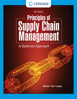 Principles of Supply Chain Management: A Balanced Approach - Joel D. Wisner