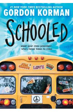 Schooled - Gordon Korman
