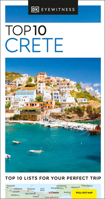DK Eyewitness Top 10 Crete - Dk Eyewitness