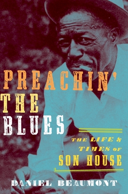 Preachin' the Blues - Daniel Beaumont