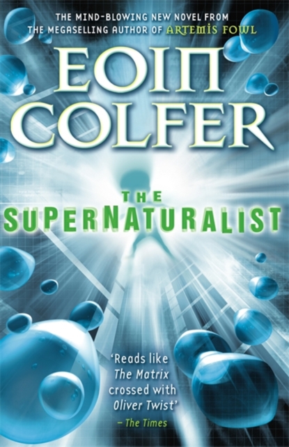 The Supernaturalist - Eoin Colfer