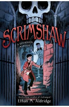 Poza produsului Scrimshaw: A Deephaven Mystery - Ethan M. Aldridge