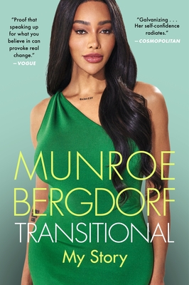 Transitional: My Story - Munroe Bergdorf