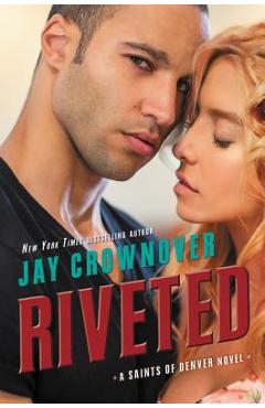 Coperta cărții 'Riveted - Jay Crownover'