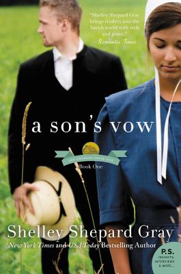 A Son's Vow: The Charmed Amish Life, Book One - Shelley Shepard Gray