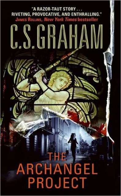 The Archangel Project - C. S. Graham