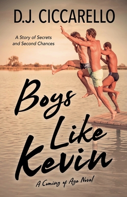 Boys Like Kevin - D. J. Ciccarello