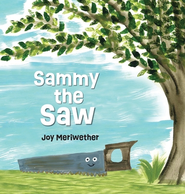 Sammy the Saw - Joy Meriwether