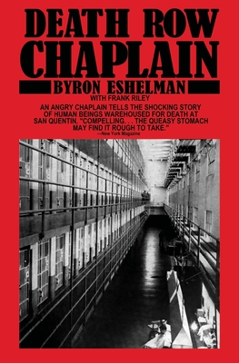 Death Row Chaplain - Byron E. Eshelman