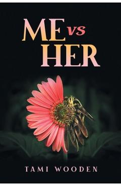 Coperta cărții 'ME Vs HER - Tami Wooden'