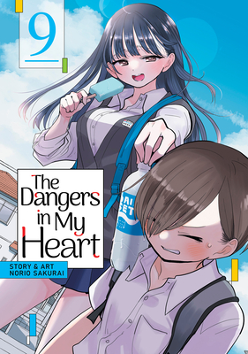 The Dangers in My Heart Vol. 9 - Norio Sakurai