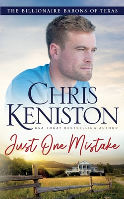 Just One Mistake - Chris Keniston