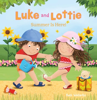 Coperta cărții 'Luke and Lottie. Summer Is Here! - Ruth Wielockx'