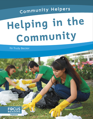 Helping in the Community - Trudy Becker