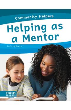 Coperta cărții 'Helping as a Mentor - Trudy Becker'