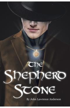 Poza produsului The Shepherd Stone - John Lawrence Anderson