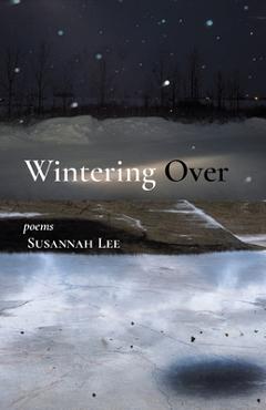 Coperta cărții 'Wintering Over - Susannah Lee'