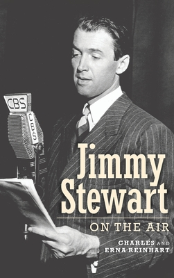 Coperta cărții 'Jimmy Stewart On The Air (hardback) - Charles Reinhart'