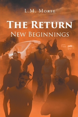 Coperta cărții 'The Return: New Beginnings - L. M. Morse'