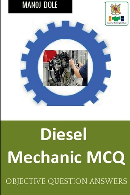 Diesel Mechanic MCQ - Manoj Dole