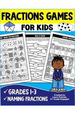Coperta cărții 'Fractions Games for Kids - Laura Putman'