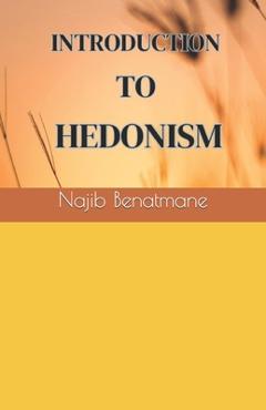 Poza produsului Introduction to Hedonism - Najib Benatmane