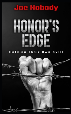 Honor's Edge: Holding Their Own XVIII - E. T. Ivester